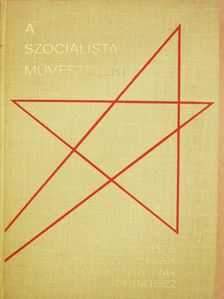 Sömjéni Sándor - A szocialista művészetért! (dedikált példány) [antikvár]