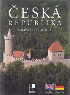 Miroslav Krob - Ceská Republika [antikvár]