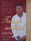 Pilát Gábor - Tabuk nélkül a párkapcsolatról [antikvár]