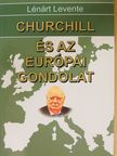 Lénárt Levente - Churchill és az európai gondolat [antikvár]