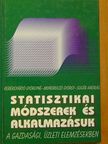 Mundruczó György - Statisztikai módszerek és alkalmazásuk a gazdasági, üzleti elemzésekben [antikvár]
