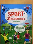 John Brewer - Sport 30 másodpercben [antikvár]