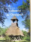 Dr. Csiszár Károly - Vallomás az Őrségről [antikvár]