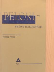 Popper Péter - Peloni avagy Pilátus testamentuma [antikvár]