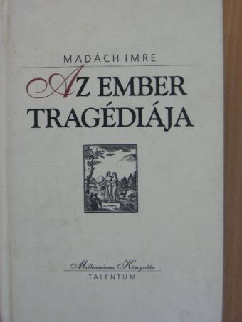 Madách Imre - Az ember tragédiája [antikvár]