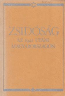 Karády Viktor, Kovács András, Sanders Iván, Várdy Péter, Kende Péter - Zsidóság az 1945 utáni Magyarországon [antikvár]