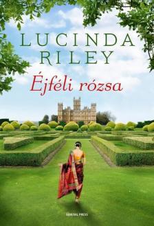 Lucinda Riley - Éjféli rózsa [antikvár]