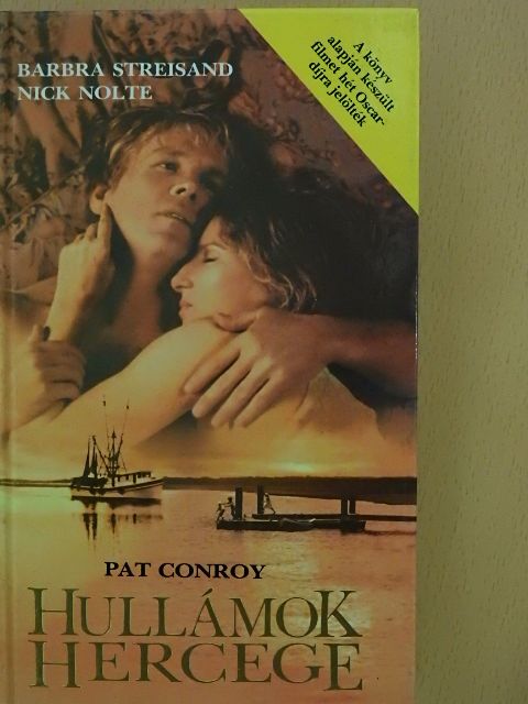 Pat Conroy - Hullámok hercege [antikvár]