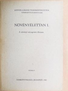Dr. Bognár János - Növényélettan I. [antikvár]