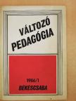 Hévizi Eszter - Változó pedagógia 1986/1 [antikvár]