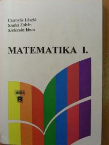 Dr. Csernyák László - Matematika I. [antikvár]