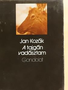 Jan Kozák - A tajgán vadásztam [antikvár]