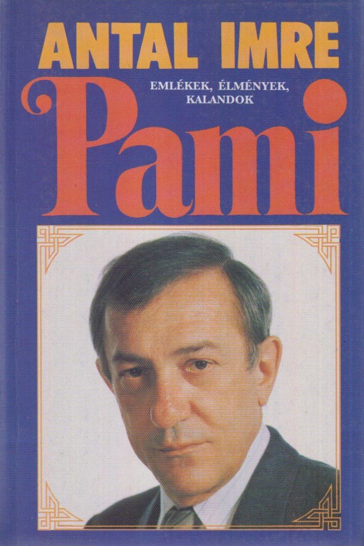 Antal Imre - Pami [antikvár]