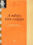 Marton Árpád - A művész Isten szolgája [antikvár]