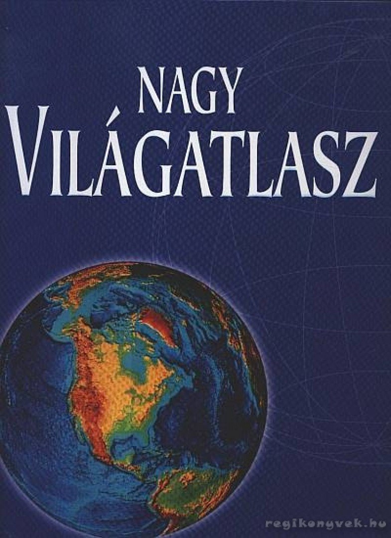 Nagy világatlasz [antikvár]