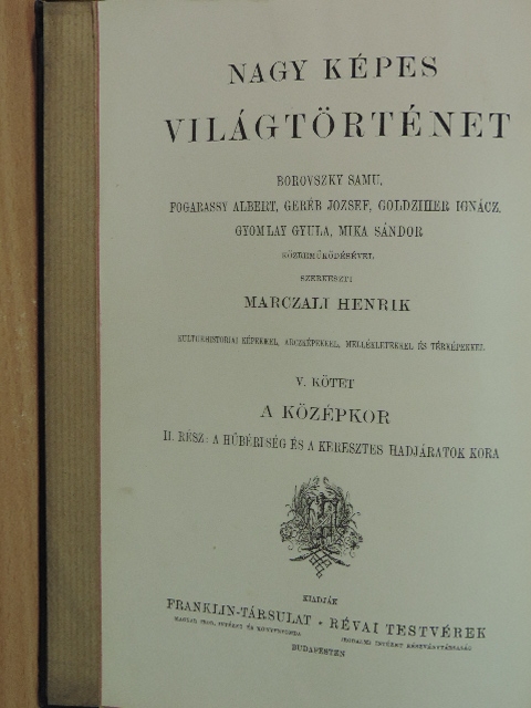 Mika Sándor - Nagy képes világtörténet V. [antikvár]