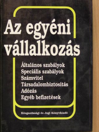 Csathné Solymár Katalin - Az egyéni vállalkozás [antikvár]