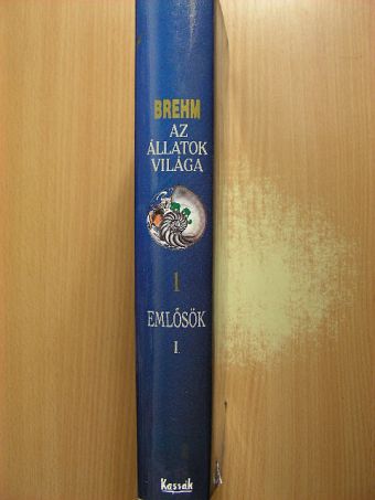 Brehm Alfréd - Brehm - Az állatok világa 1. [antikvár]