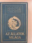 Brehm Alfréd - Brehm - Az állatok világa 1. [antikvár]