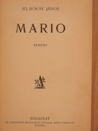 Ifj. Bókay János - Mario [antikvár]