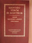 Christopher Marlowe - Szentségtörők és mártírok [antikvár]