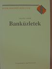Gellért Andor - Banküzletek [antikvár]