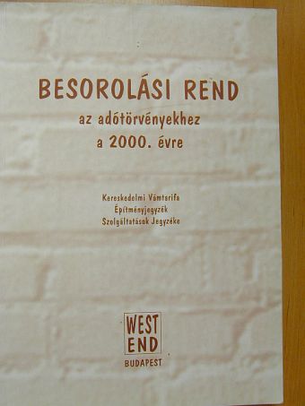 Besorolási rend az adótörvényekhez a 2000. évre [antikvár]