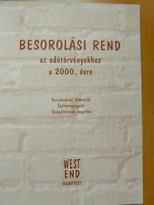 Besorolási rend az adótörvényekhez a 2000. évre [antikvár]