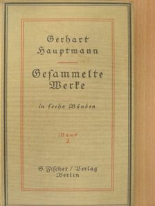 Gerhart Hauptmann - Gesammelte Werke II. (gótbetűs) [antikvár]