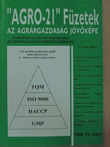 Bikfalvi Istvánné - "AGRO-21" Füzetek 1998/19. [antikvár]