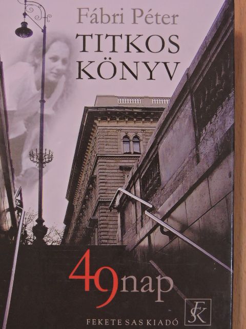 Fábri Péter - Titkos könyv (dedikált példány) [antikvár]