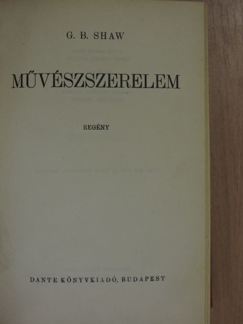 G. B. Shaw - Művészszerelem [antikvár]