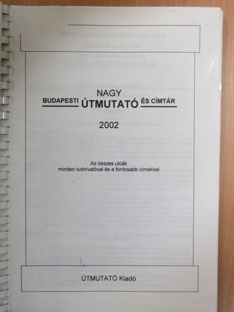 Nagy budapesti útmutató és címtár 2002 [antikvár]