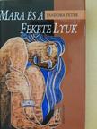 Pandora Péter - Mara és a fekete lyuk [antikvár]