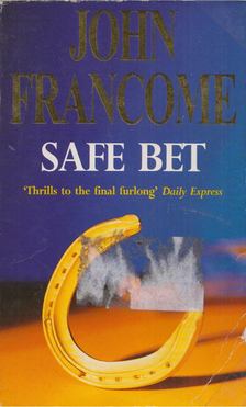John Francome - Safe Bet [antikvár]