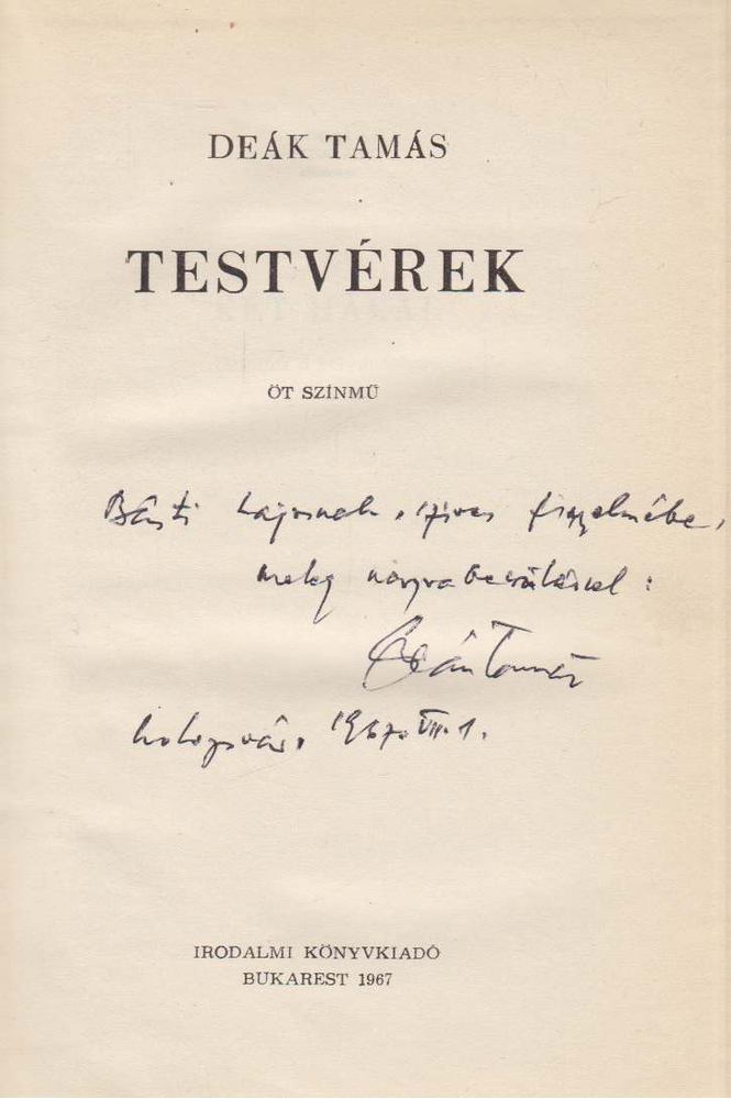 DEÁK TAMÁS - Testvérek (dedikált) [antikvár]