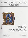 Ipolyi Arnold, Nagy Imre, Véghely Dezső - Hazai Okmánytár VI. kötet [antikvár]