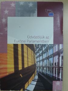 Üdvözöljük az Európai Parlamentben - DVD-vel [antikvár]