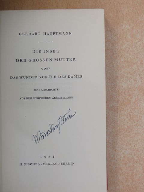 Gerhart Hauptmann - Die Insel der grossen Mutter [antikvár]