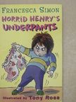 Francesca Simon - Horrid Henry's Underpants [antikvár]
