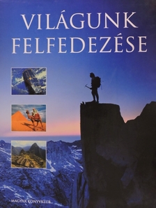 Világunk felfedezése [antikvár]