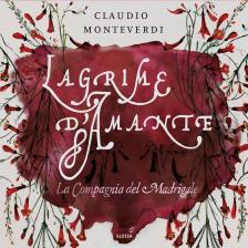MONTEVERDI. - LAGRIME D' AMANTE CD LA COMPAGNIA DEL MADRGALE
