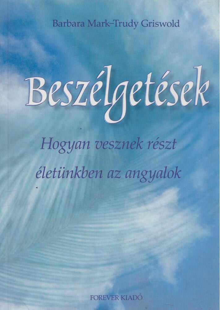 Barbara Mark, Trudy Griswold - Beszélgetések [antikvár]