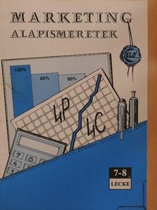 Marketing alapismeretek 7-8. lecke [antikvár]