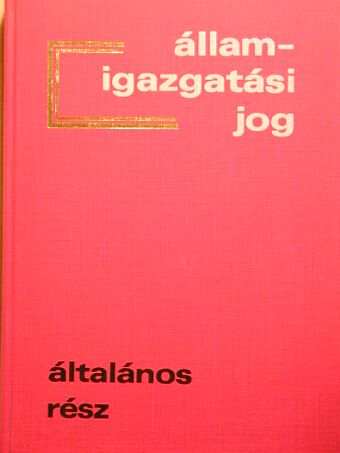 Dr. Berényi Sándor - Államigazgatási jog [antikvár]