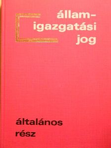 Dr. Berényi Sándor - Államigazgatási jog [antikvár]