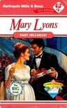 Lyons, Mary - Baby Included! [antikvár]