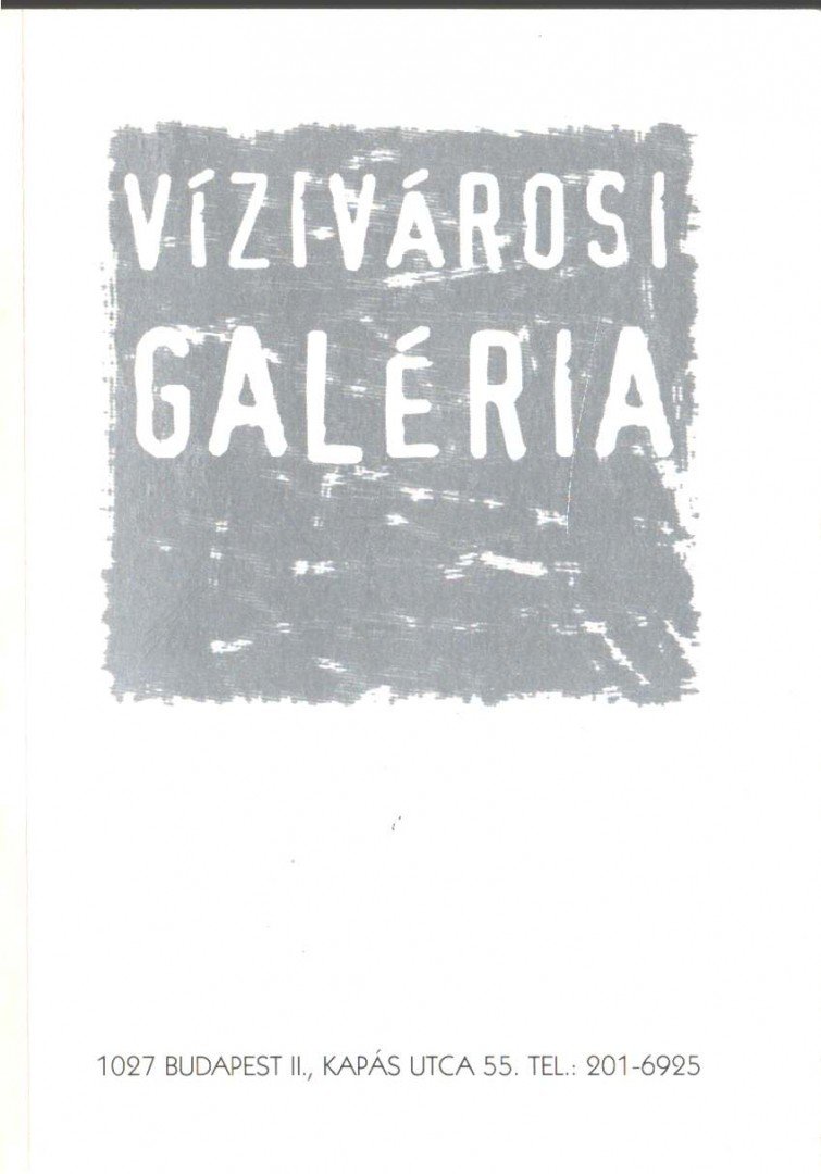 Vízivárosi Galéria 2004 [antikvár]