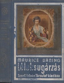 Maurice Baring - Léleksugárzás [antikvár]