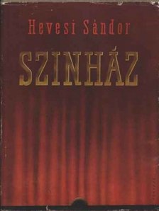 HEVESI SÁNDOR - Színház [antikvár]